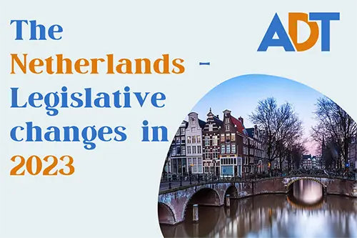 The Netherlands - Legislative changes in 2023